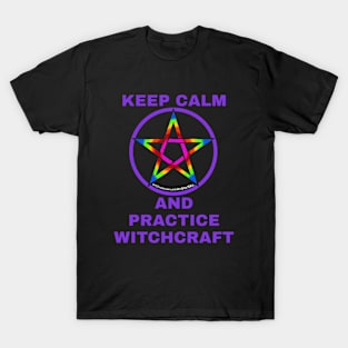 Practice Witchcraft T-Shirt